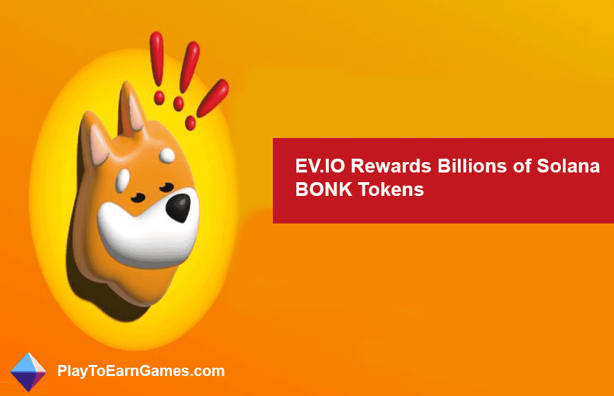 EV.IO belohnt Milliarden von Solana BONK-Tokens