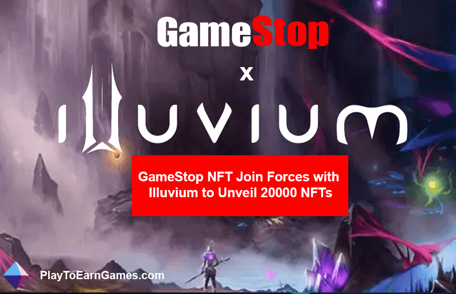 GameStop und Illuvium bringen 20.000 NFTs auf den Markt