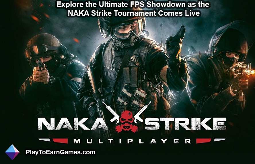 Entdecken Sie den ultimativen FPS-Showdown, während das NAKA #Strike-Turnier live geht