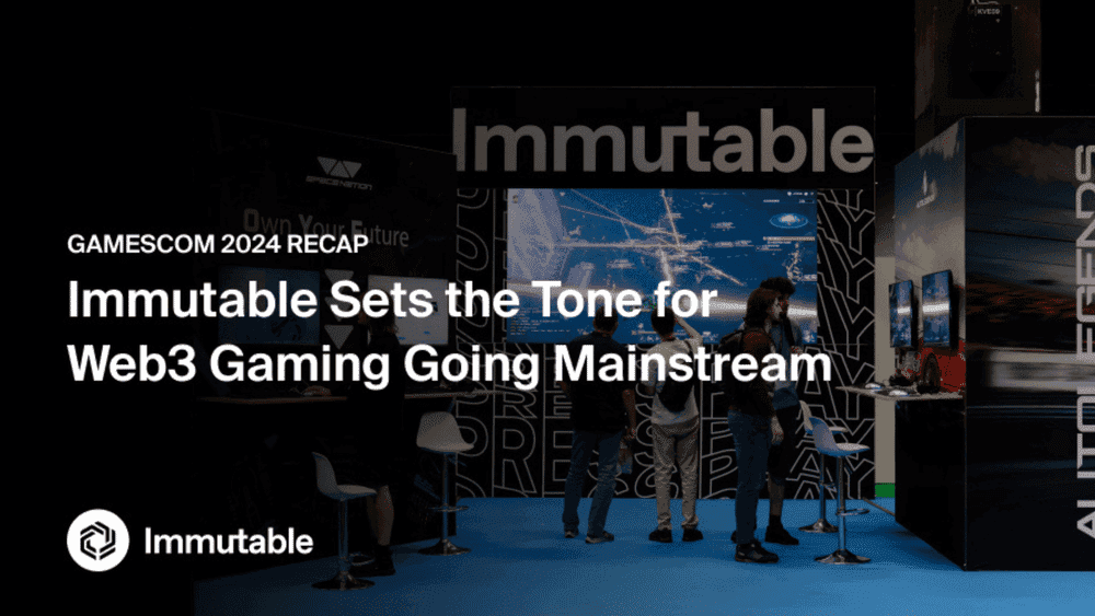 Top Gamescom 2024 Moments You Missed at the Immutable Booth