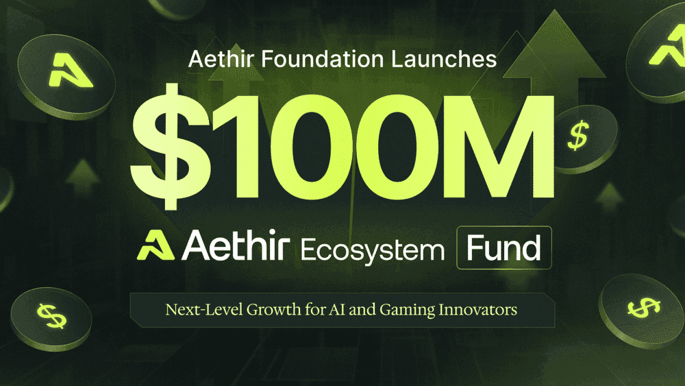 $100M Aethir Catalyst Investment Fund Launched