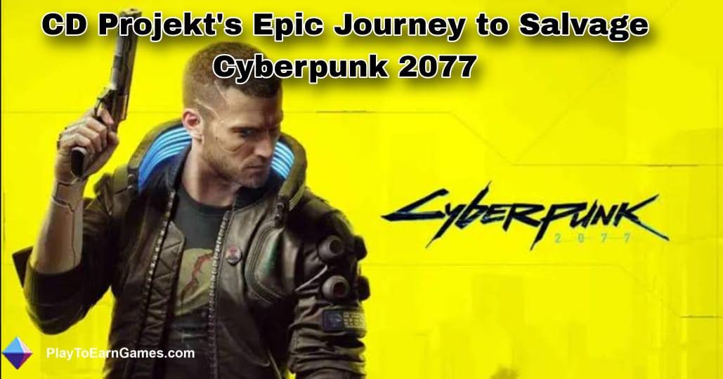 Von der Glitchy-Katastrophe zum Gaming-Triumph: CD Projekts Erlösung von Cyberpunk 2077