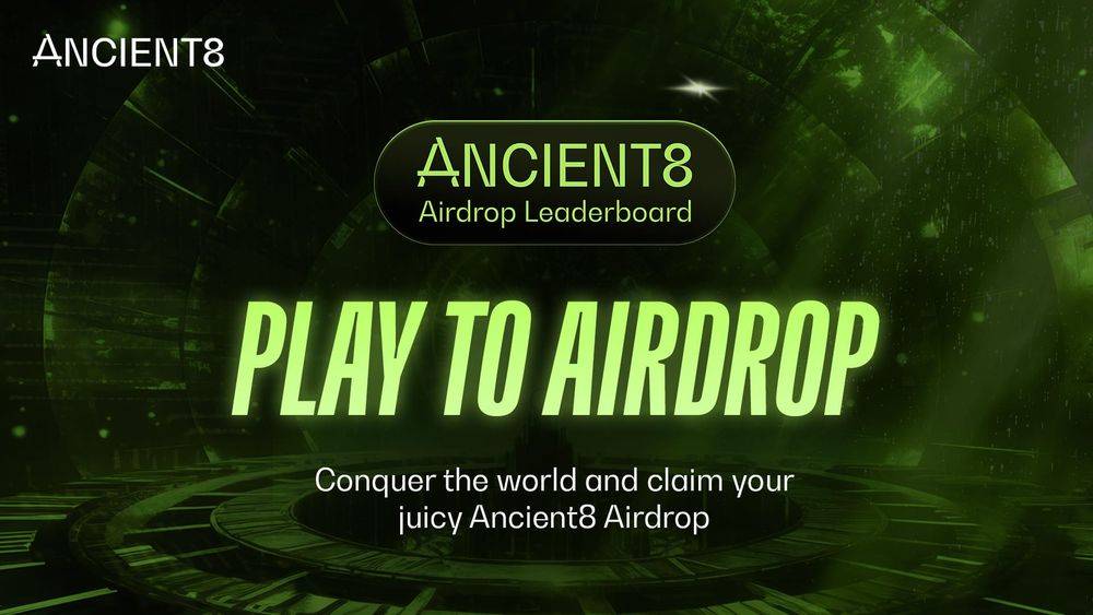 Ancient8 Introduces Airdrop Leaderboard Feature in New Play