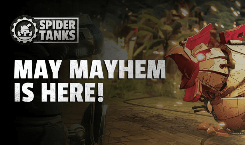 Spider Tanks – May Mayhem Woche 4