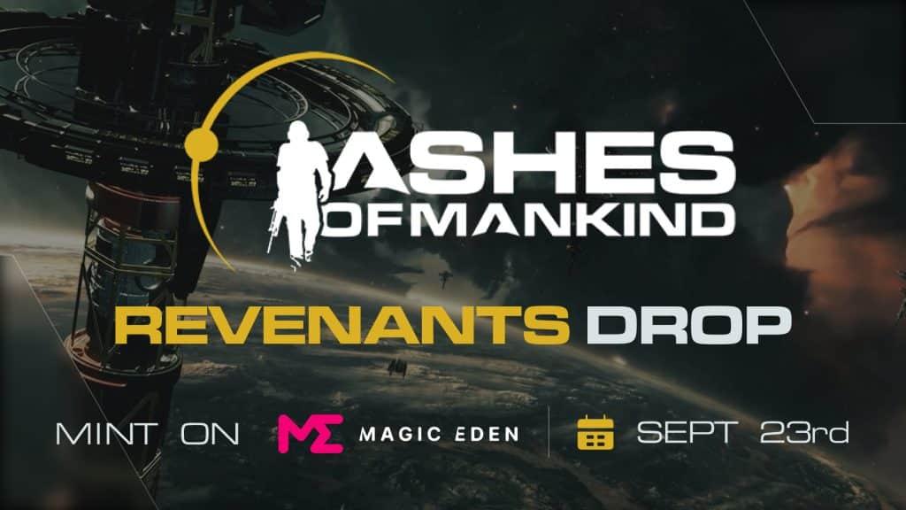 Embark on the Ultimate Journey: Ashes of Mankind Revenants Minting Starts Sept 23