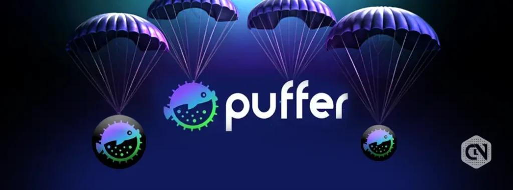 Puffer Airdrop Starting Oct 14th