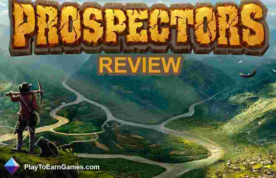 Prospectors – Spielbericht