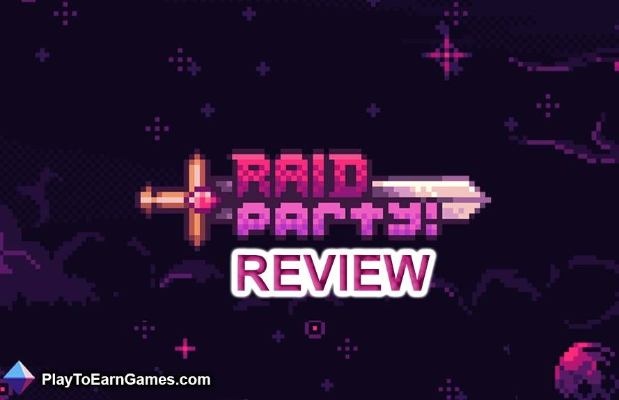 Raid Party – Spielrezension