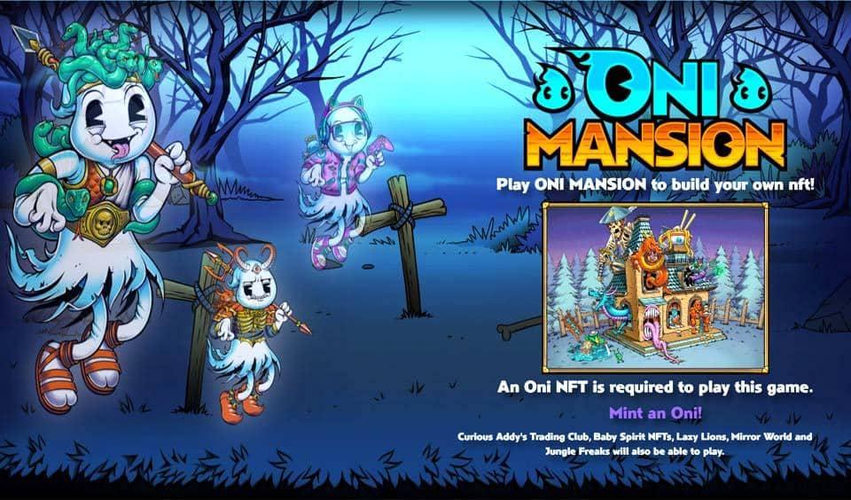 Oni Mansion wurde von der Oni Squad-Gruppe entwickelt und ist ein NFT-Builder-Spiel auf der Polygon-Blockchain im gesamten Metaversum.