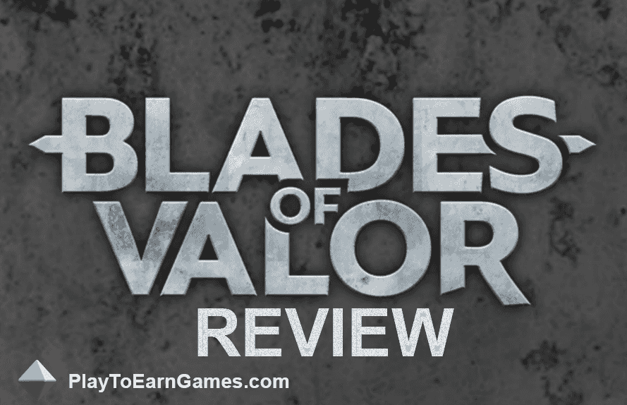 Blades of Valor – Spielrezension