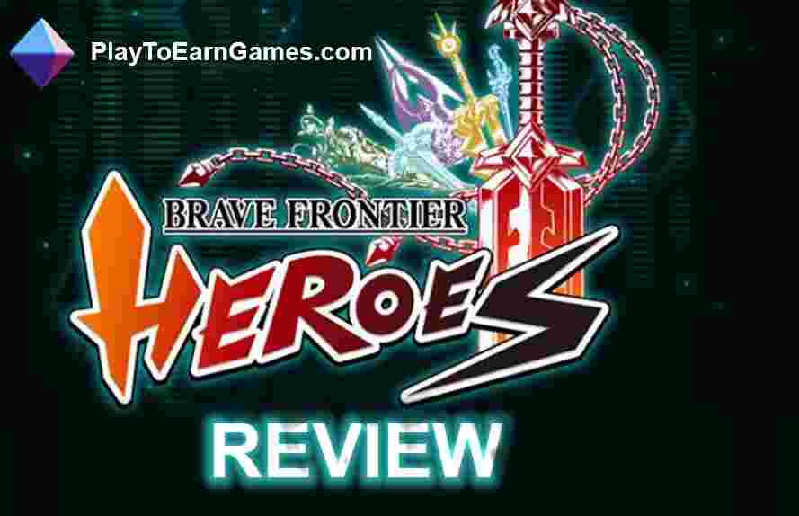 Brave Frontier Heroes – Spielrezension