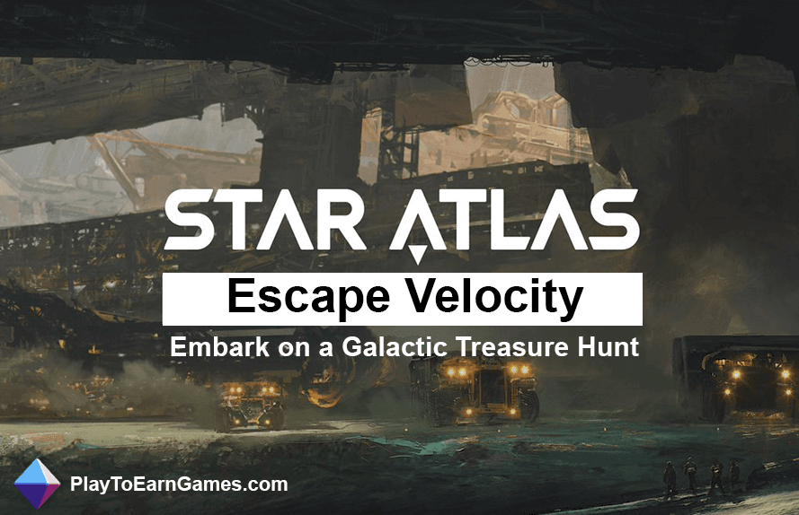 Star Atlas: Escape Velocity – Begeben Sie sich auf eine galaktische Schatzsuche