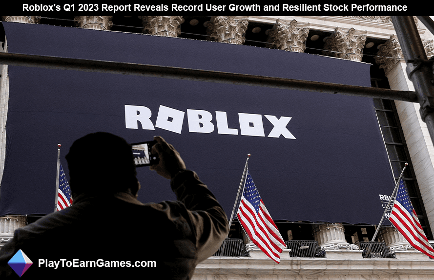 Bericht von Roblox für das erste Quartal 2023: Rekordnutzerwachstum