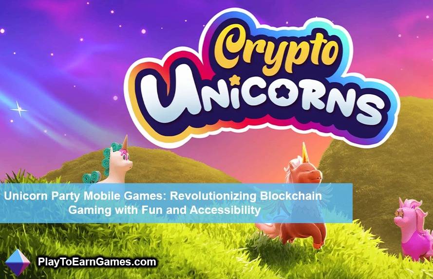 Einhorn-Party-Handyspiele: Blockc revolutionierenhain Gaming mit Spaß und Zugänglichkeit