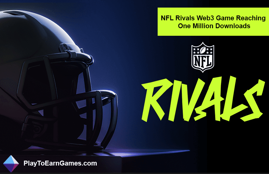 NFL Rivals Web3-Spiel erreicht eine Million Downloads